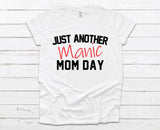 Manic Mom Day